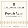 French Latte – The House Candle No. 01 Label
